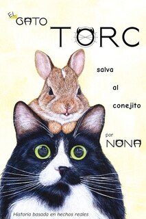 Front cover_El Gato Torc Salva Al Conejito