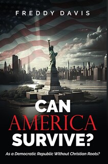 Front cover_Can America Survive ...