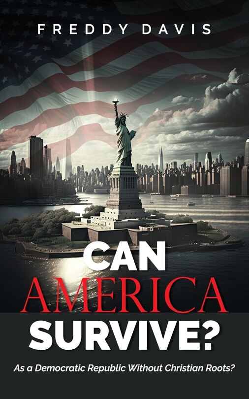 Front cover_Can America Survive ...