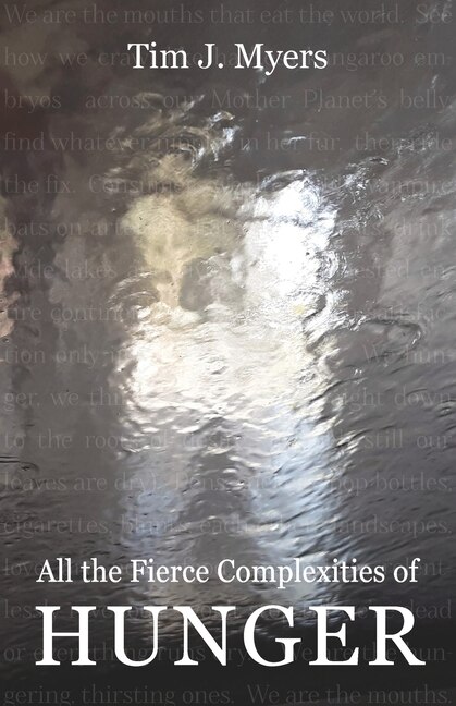 Front cover_All the Fierce Complexities of Hunger