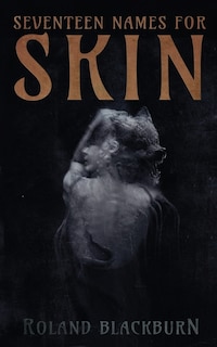 Front cover_Seventeen Names for Skin