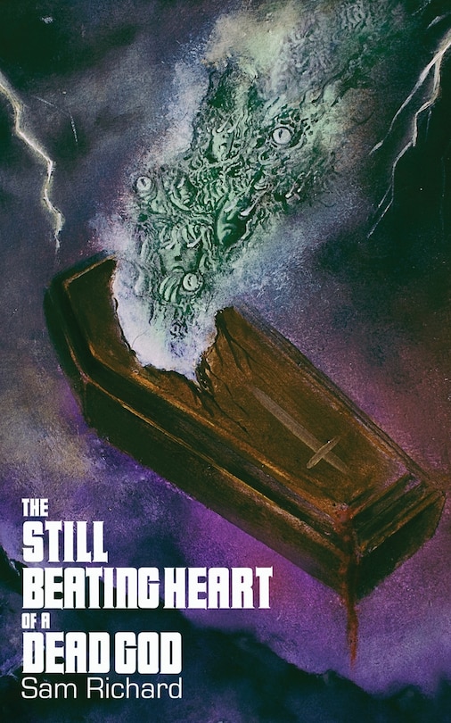 Front cover_The Still Beating Heart of a Dead God