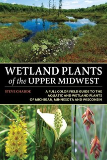 Front cover_Wetland Plants of the Upper Midwest