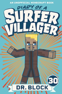 Front cover_Diary of a Surfer Villager, Book 30