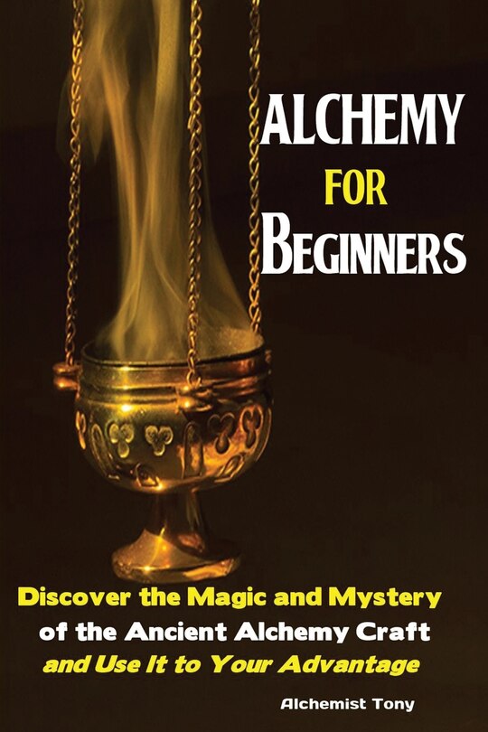 Front cover_Alchemy For Beginners