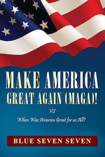 Front cover_Make America Great Again (Maga)!