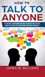 Front cover_How To Talk To Anyone