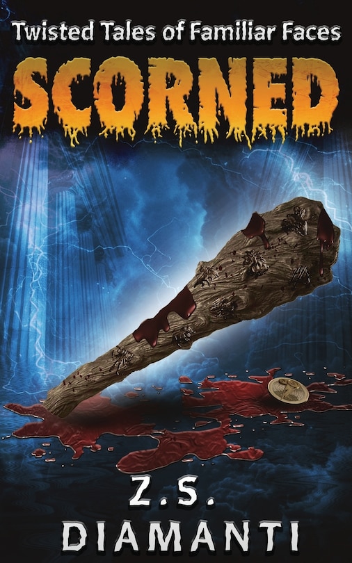 Front cover_Scorned (Twisted Tales of Familiar Faces)