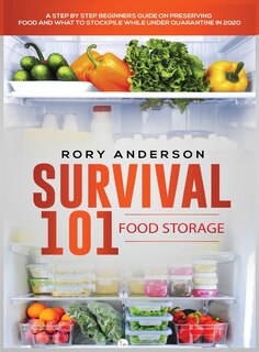 Front cover_Survival 101 Food Storage