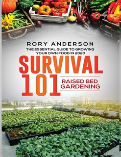 Couverture_Survival 101 Raised Bed Gardening