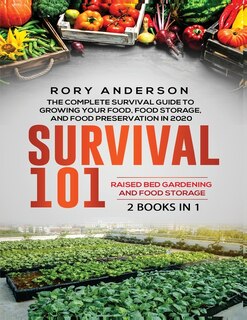 Couverture_Survival 101 Raised Bed Gardening AND Food Storage