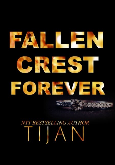 Fallen Crest Forever (Hardcover Edition)