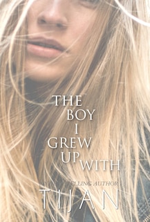 Front cover_The Boy I Grew Up With (Hardcover)
