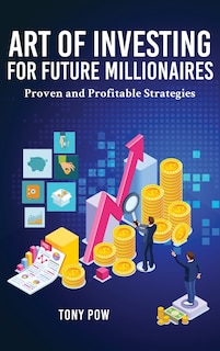Front cover_Art of Investing for Future Millionaires