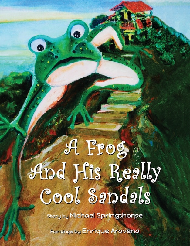 Front cover_A Frog and His Really Cool Sandals