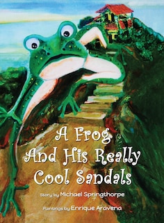 Front cover_A Frog and His Really Cool Sandals