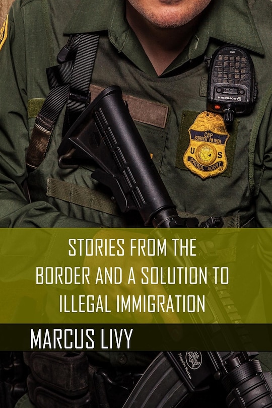 Couverture_Stories from the Border and a Solution to Illegal Immigration
