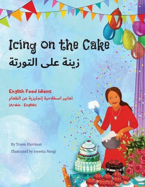 Front cover_Icing on the Cake - English Food Idioms (Arabic-English)