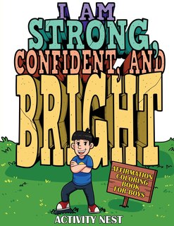Front cover_I Am Strong, Confident, and Bright