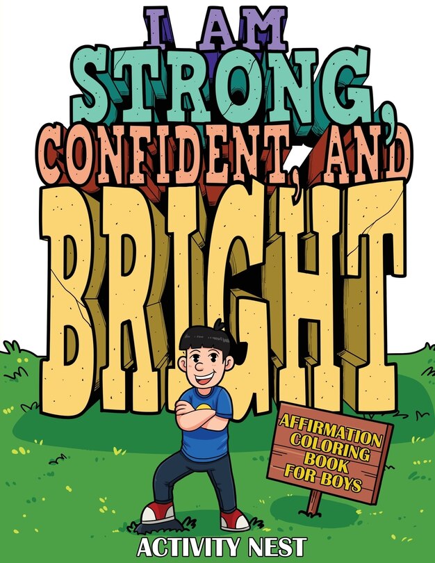 Front cover_I Am Strong, Confident, and Bright