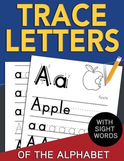 Front cover_Trace Letters of The Alphabet with Sight Words