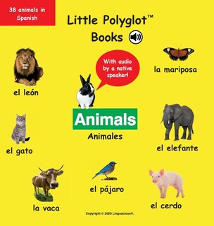 Animals/animales: Spanish Vocabulary Picture Book (with Audio By A Native Speaker!)