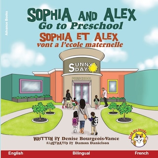 Couverture_Sophia and Alex Go to Preschool