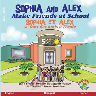 Front cover_Sophia and Alex Make Friends at School