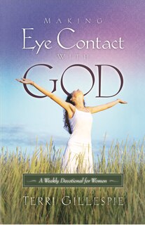 Couverture_Making Eye Contact with God