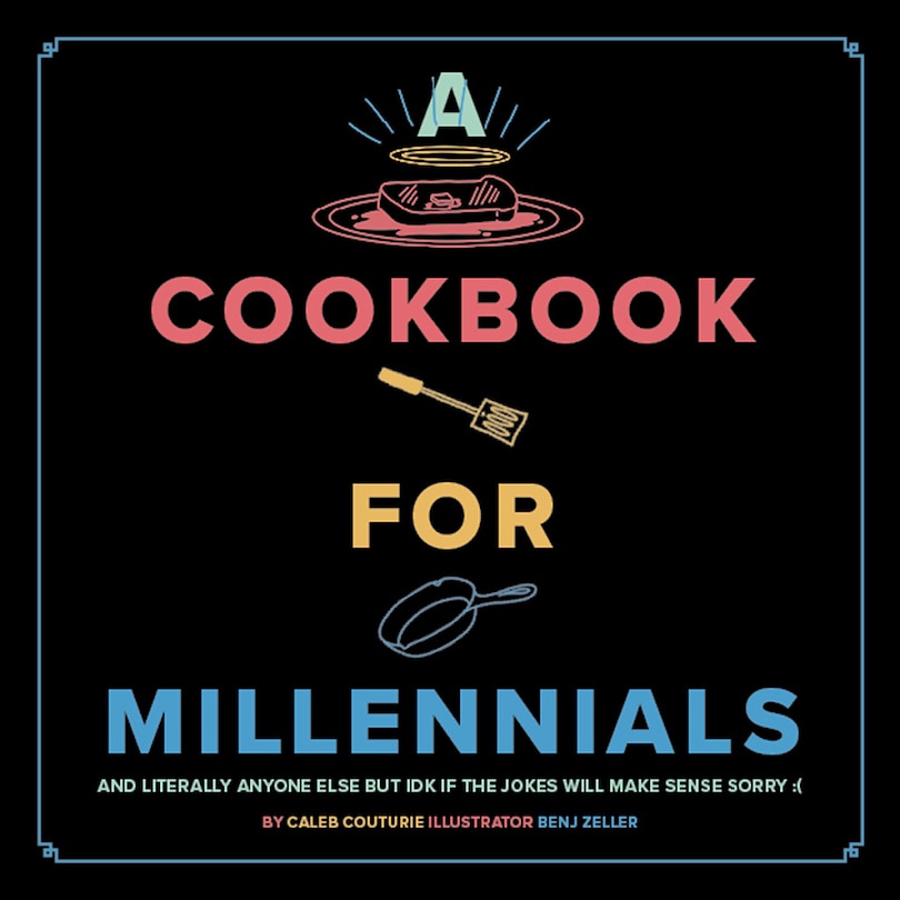 Front cover_A Cookbook for Millennials