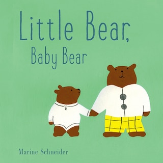 Front cover_Little Bear, Baby Bear