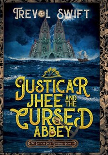 Front cover_Justicar Jhee And The Cursed Abbey
