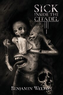 Couverture_Sick Inside the Citadel