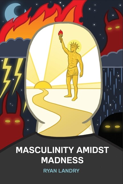 Front cover_Masculinity Amidst Madness