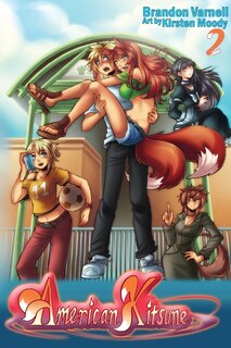 Front cover_American Kitsune, Vol. 2 (Light Novel)