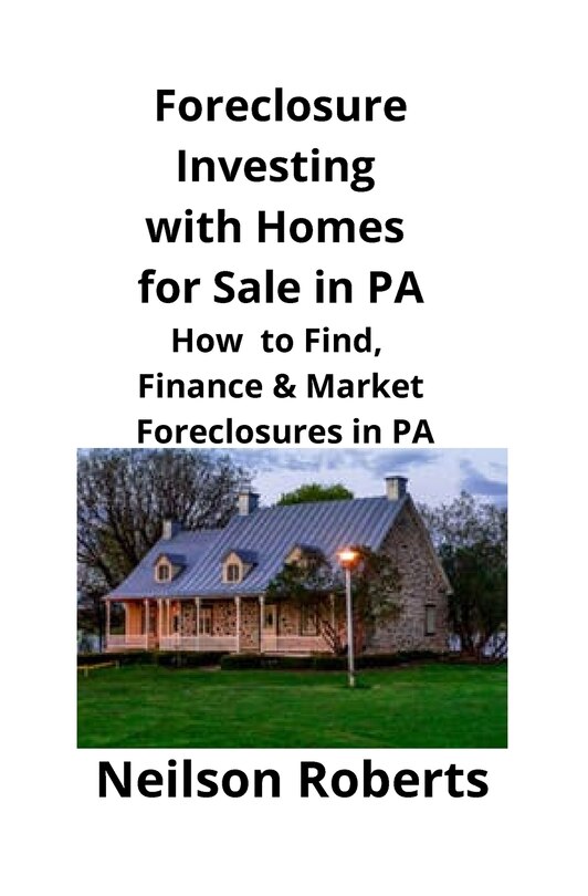 Couverture_Foreclosure Investing with Homes for Sale in PA