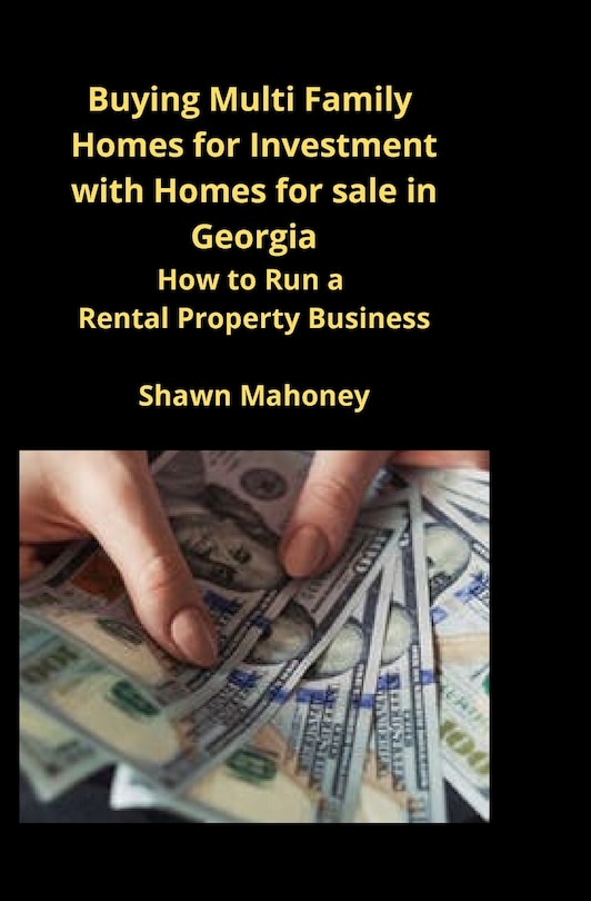 Front cover_Buying Multi Family Homes For Investment With Homes For Sale In Georgia