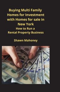 Front cover_Buying Multi Family Homes for Investment with Homes for sale in New York