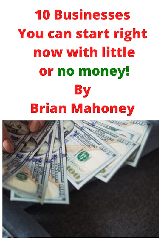 Couverture_10 Businesses You can start right now with little or no money!