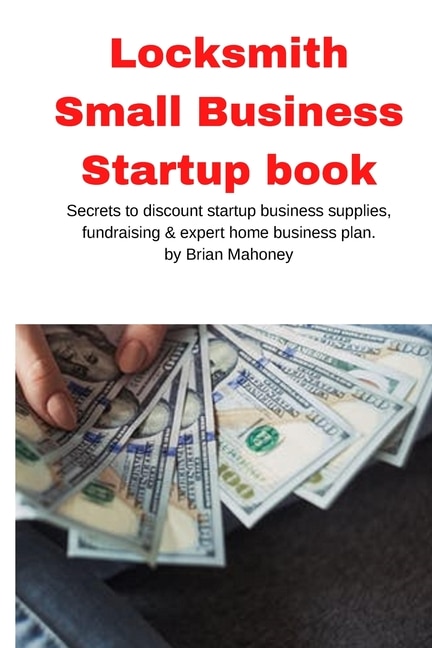 Front cover_Locksmith Small Business Startup book