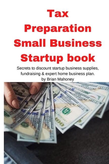 Couverture_Tax Preparation Small Business Startup book
