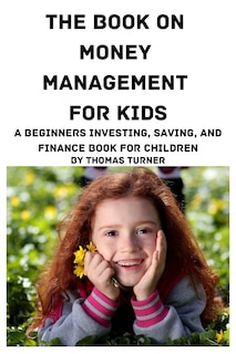 Front cover_The Book on Money Management for Kids