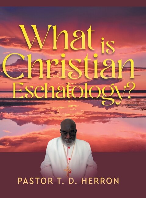 Couverture_What Is Christian Eschatology?