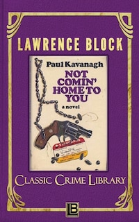 Not Comin' Home To You