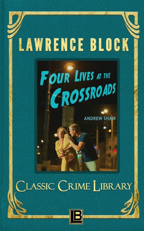 Front cover_Four Lives At The Crossroads
