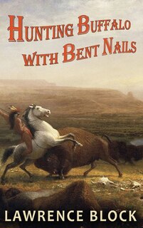 Couverture_Hunting Buffalo With Bent Nails