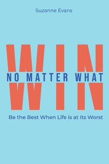 Front cover_Win No Matter What
