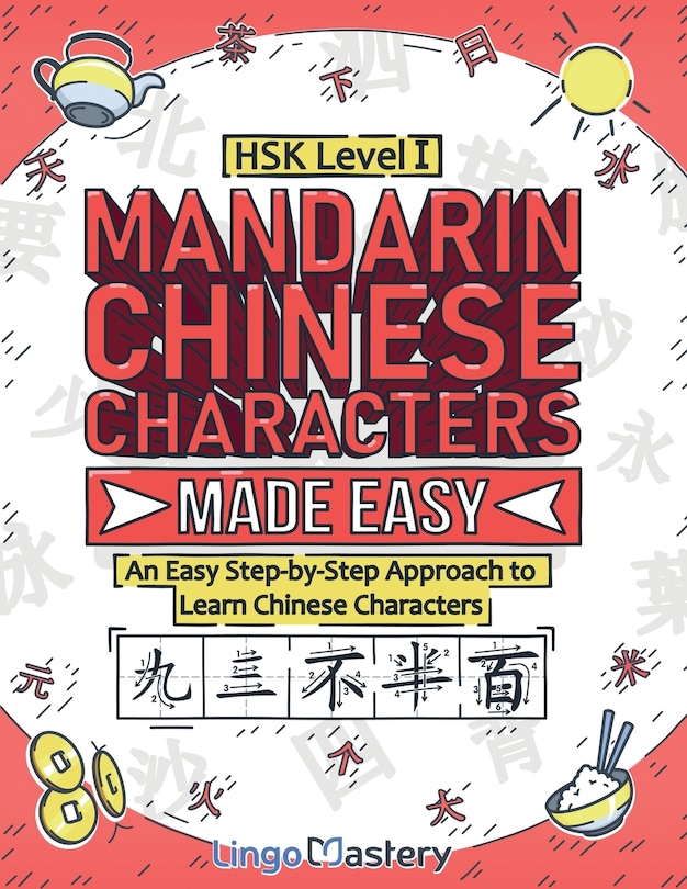 Front cover_Mandarin Chinese Characters Made Easy