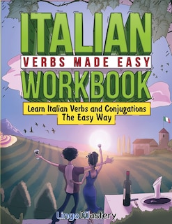 Front cover_Italian Verbs Made Easy Workbook