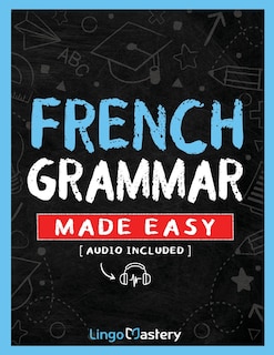 Front cover_French Grammar Made Easy
